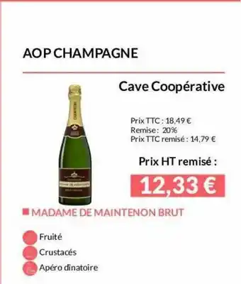 La Vignery Aop Champagne Cave Coopérative Madame De Maintenon Brut offre