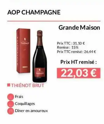 La Vignery Aop Champagne Grande Maison Thiénot Brut offre