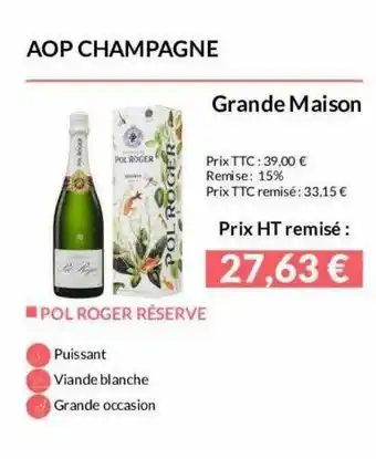 Aop Champagne Grande Maison Pol Roger Réserve