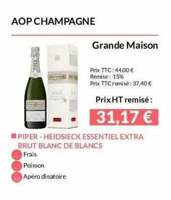 La Vignery Aop Champagne Grande Maison Piper - Heidsieck Essentiel Extra Brut Blanc De Blancs offre