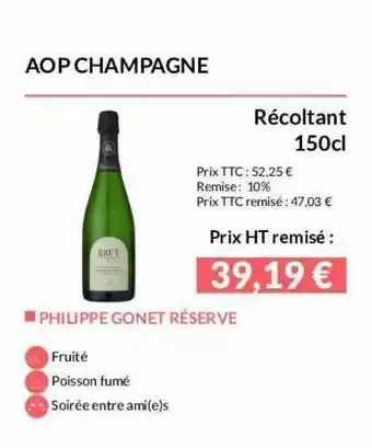 La Vignery Aop Champagne Récoltant 150cl Philippe Gonet Réserve offre