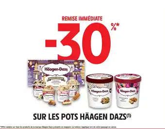 Intermarché Sur les pots häagen dazs offre