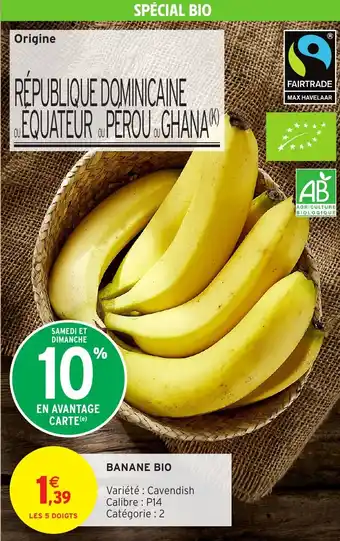 Intermarché Banane bio offre