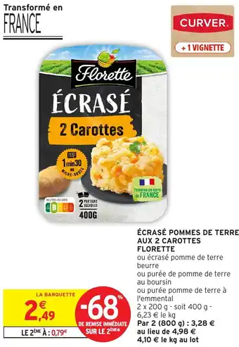 Intermarché Écrasé pommes de terre aux 2 carottes florette offre