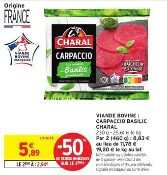 Intermarché Viande bovine carpaccio basilic charal offre