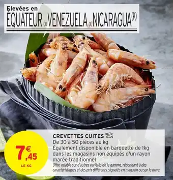 Intermarché Crevettes cuites offre