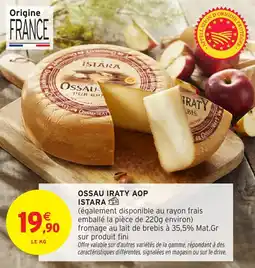 Intermarché Ossau iraty aop istara offre