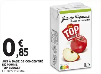 Intermarché Jus à base de concentré de pomme top budget offre