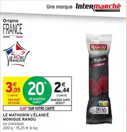 Intermarché Le mathurin l'élancé monique ranou offre