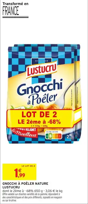 Intermarché Gnocchi à poêler nature lustucru offre