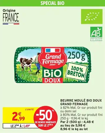 Intermarché Beurre moule bio doux grand fermage offre