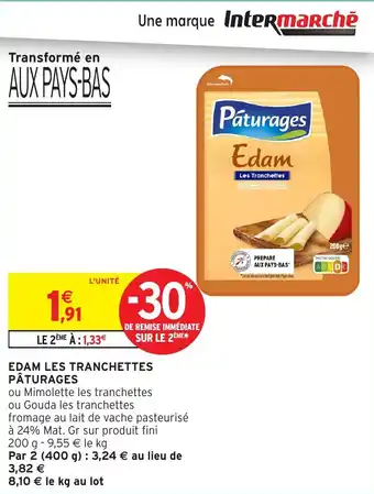 Intermarché Edam les tranchettes paturages offre