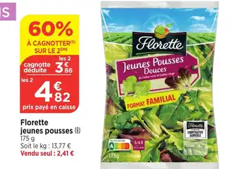 Bi1 FLORETTE jeunes pousses offre