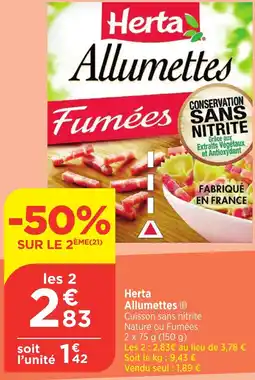 Bi1 HERTA Allumettes offre