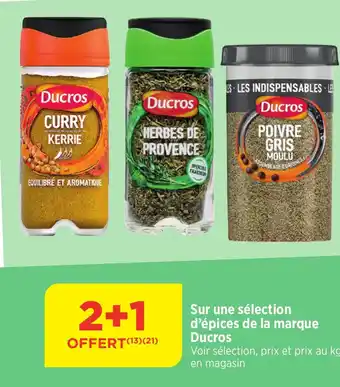 Bi1 DUCROS Sur une sélection d'épices de la marque offre