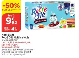 Bi1 MONT BLANC Récré O'lé Multi variétés offre