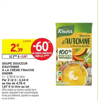 Intermarché Soupe douceur d'automne à la crème fraiche offre