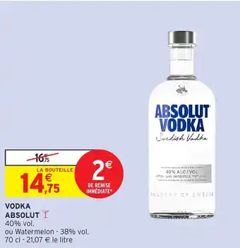 Intermarché Vodka absolut offre