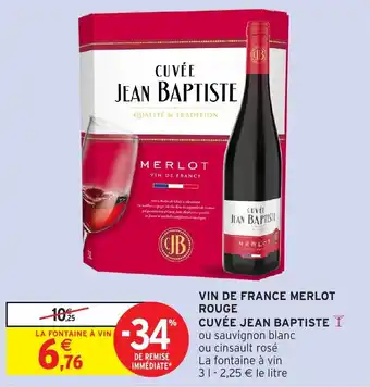 Intermarché Vin de france merlot rouge cuvee jean baptiste offre