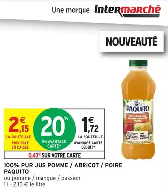 Intermarché 100% pur jus pomme abricot poire paquito offre