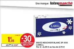 Intermarché Boite mouchoir blanc 3p x110 labell offre