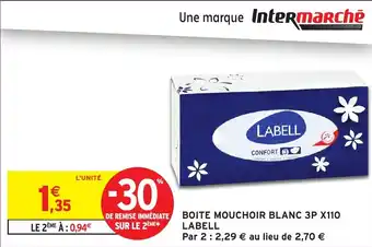 Intermarché Boite mouchoir blanc 3p x110 labell offre