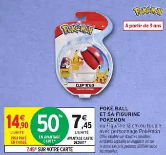 Intermarché Poke ball et sa figurine offre