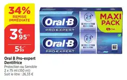 Bi1 ORAL-B Pro-expert Dentifrice offre