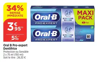 Bi1 ORAL-B Pro-expert Dentifrice offre