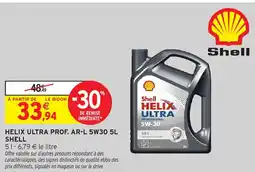 Intermarché Helix ultra prof ar-l 5w30  shell offre