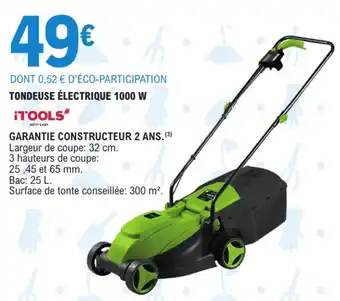 E.Leclerc TOOLS Tondeuse électrique 1000 w offre