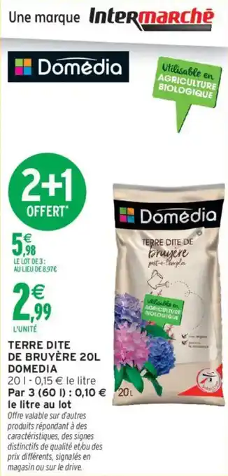 Intermarché Terre dite de de bruyère domedia offre