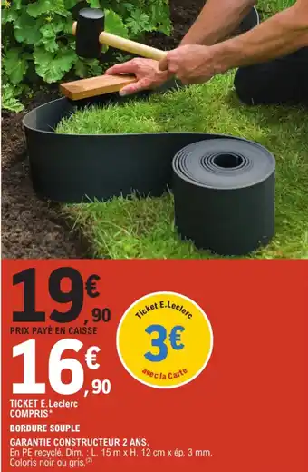 E.Leclerc Bordure souple offre