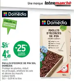 Intermarché Paillis d'ecorce de pin domedia offre