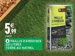 Intermarché Paillis d'ardoises terre au natrel offre