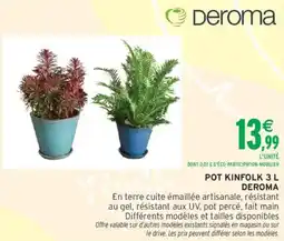 Intermarché Pot kinfolk deroma offre