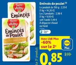 Lidl SAINT ALBY Emincés de poulet offre