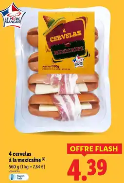 Lidl 4 cervelas à la mexicaine offre