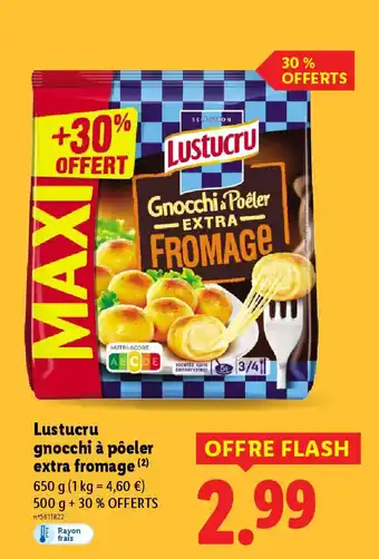 Lidl LUSTUCRU gnocchi à pôeler extra fromage offre