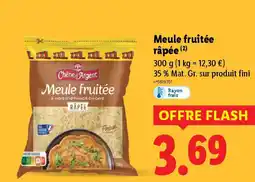 Lidl Meule fruitée râpée offre