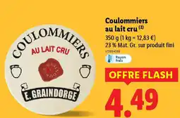 Lidl COULOMMIERS au lait cru offre