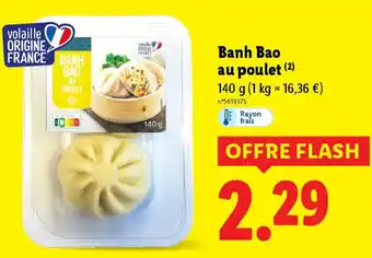 Lidl Banh Bao au poulet offre