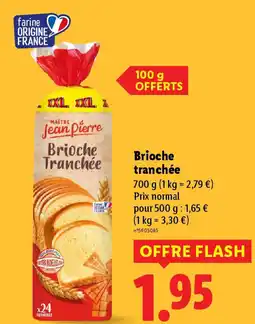 Lidl MAÎTRE JEAN PIERRE Brioche tranchée offre