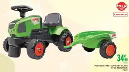 Intermarché Porteur tracteur baby claas avec remorque falk offre