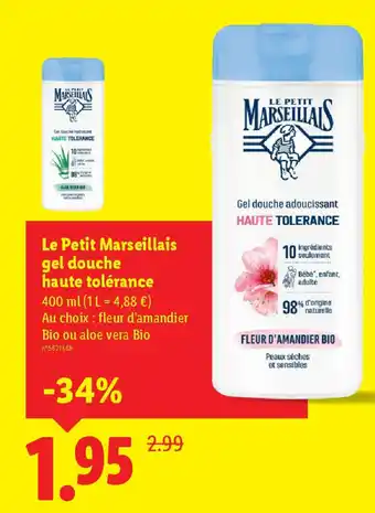 Lidl LE PETIT MARSEILLAIS gel douche haute tolérance offre