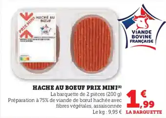 Super U Hache au boeuf prix mini offre