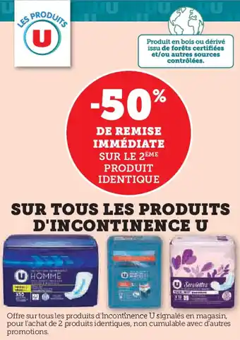 Super U Sur tous les produits d'incontinence u offre