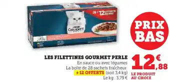 Super U Les filettines gourmet perle offre