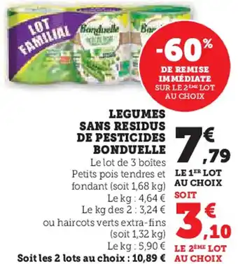 Super U Legumes sans residus de pesticides bonduelle offre