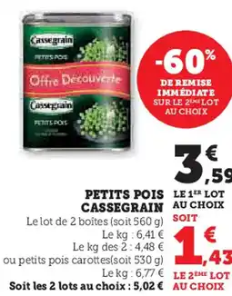 Super U Petits pois cassegrain offre